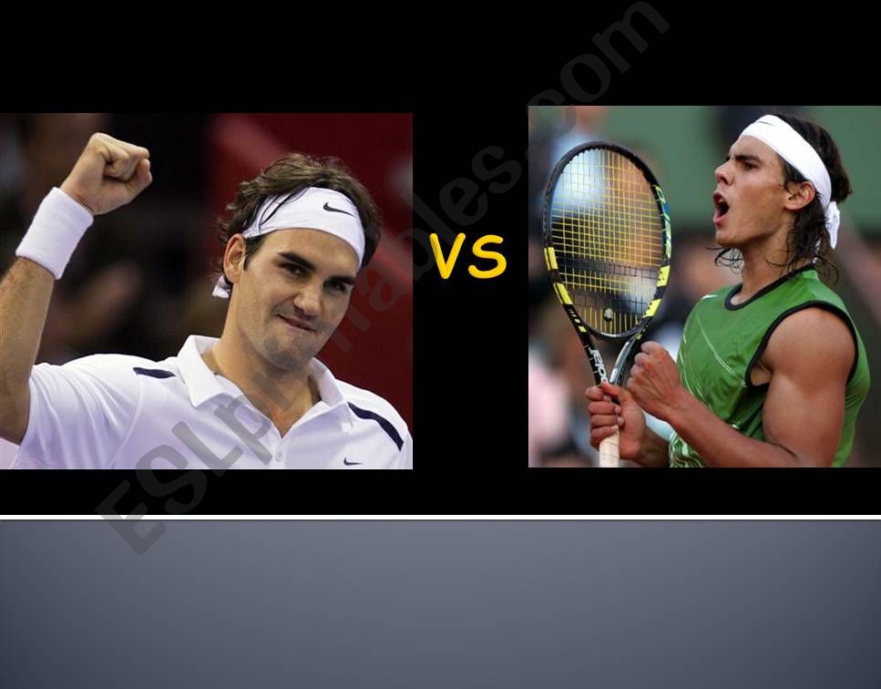 Comparatives - Sport - Federe/Nadal and Messi-C.ronaldo