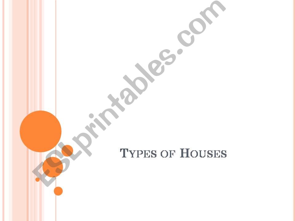 types of houses powerpoint