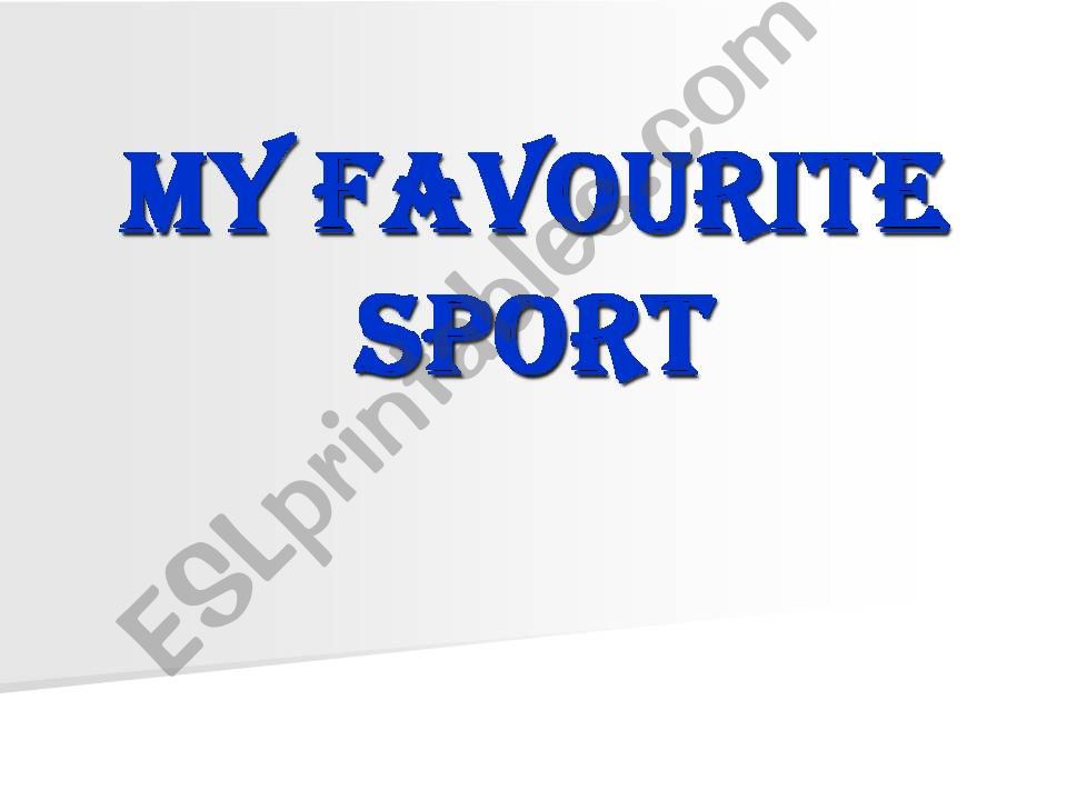 My favourite sport powerpoint