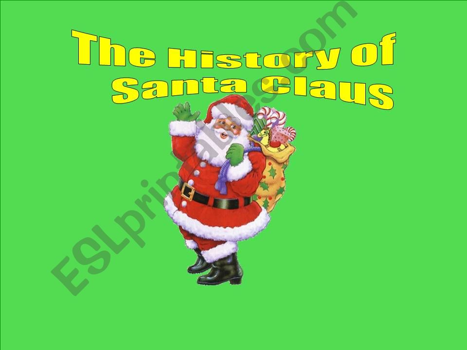 THE HISTORY OF SANTA CLAUS powerpoint