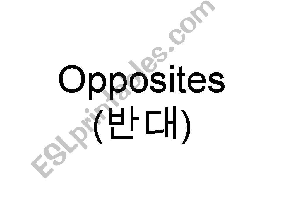 Opposites (반대) powerpoint