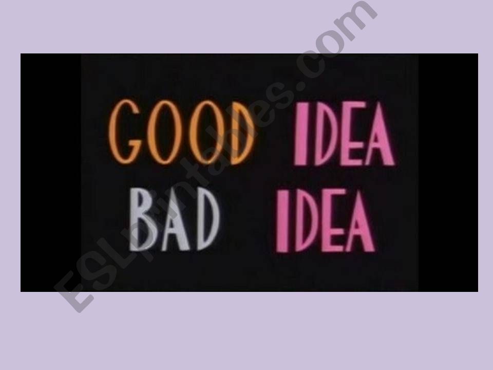 Good Idea - Bad Idea powerpoint