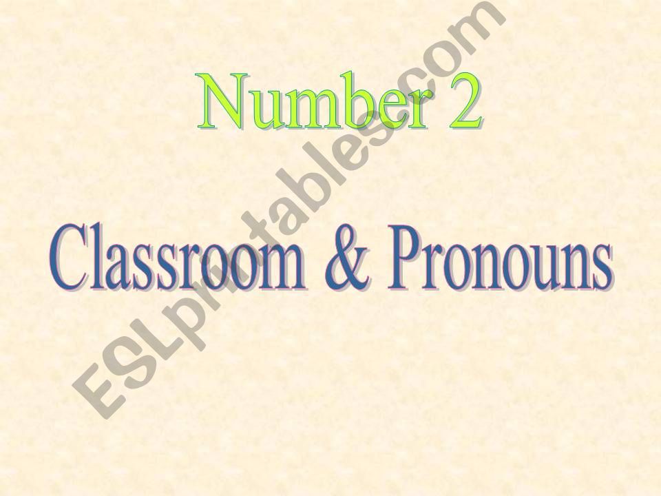 classrooms & pronouns powerpoint