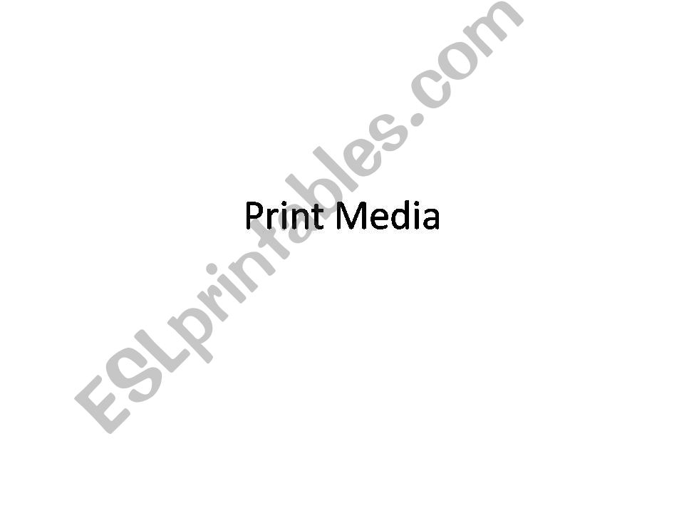 Print Media vocabulary powerpoint