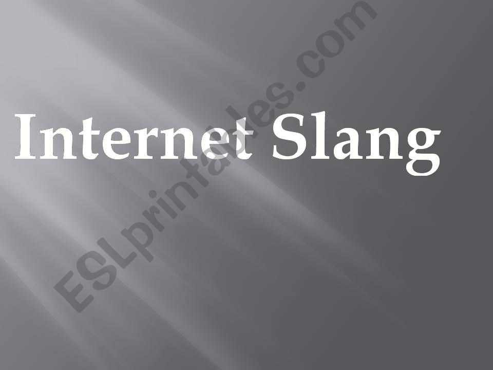 Internet Slangs powerpoint