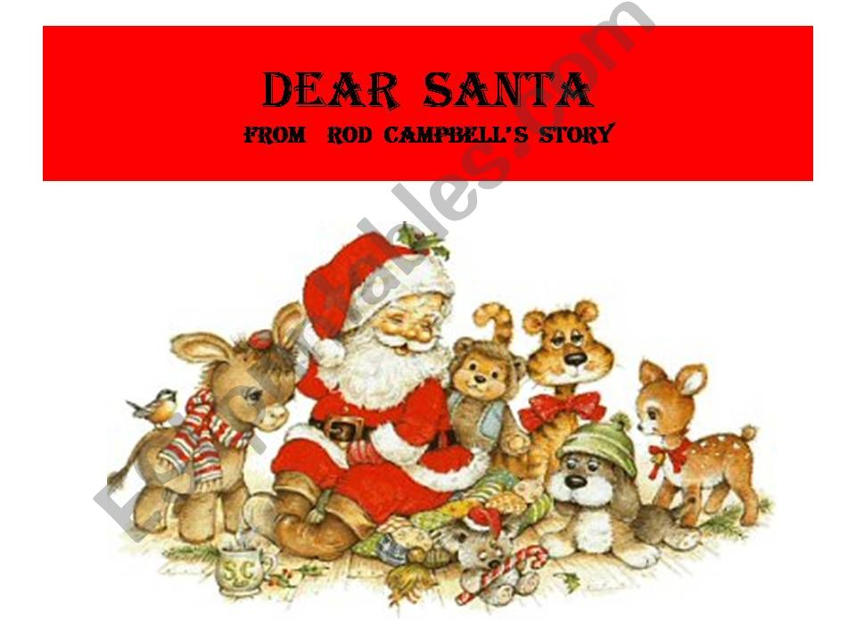 DEAR  SANTA  from Rod Campbell  storybook