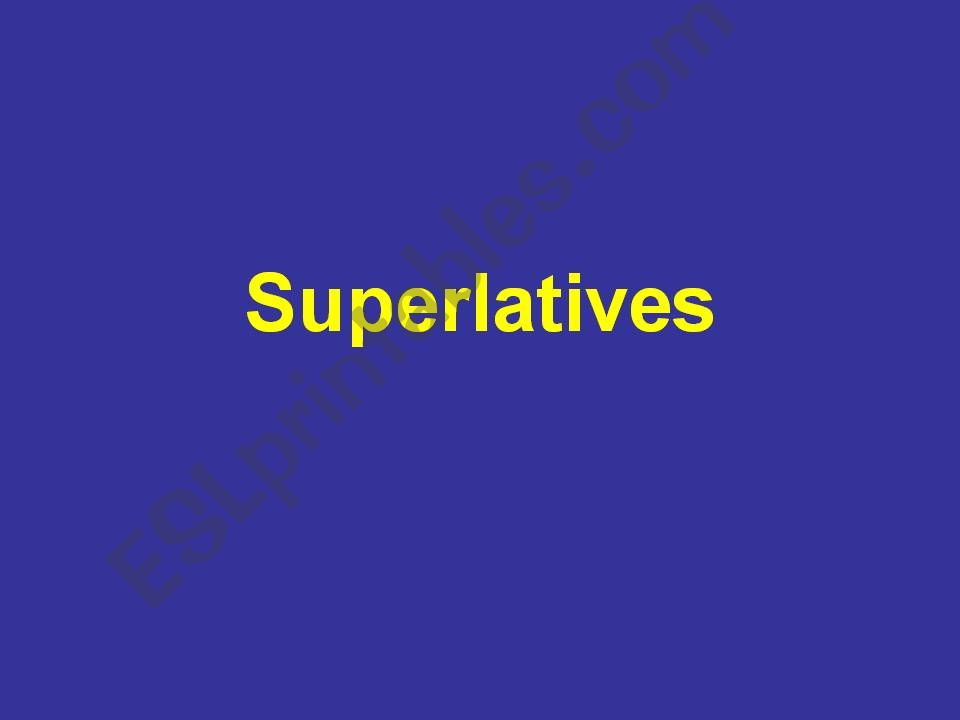 Superlatives powerpoint