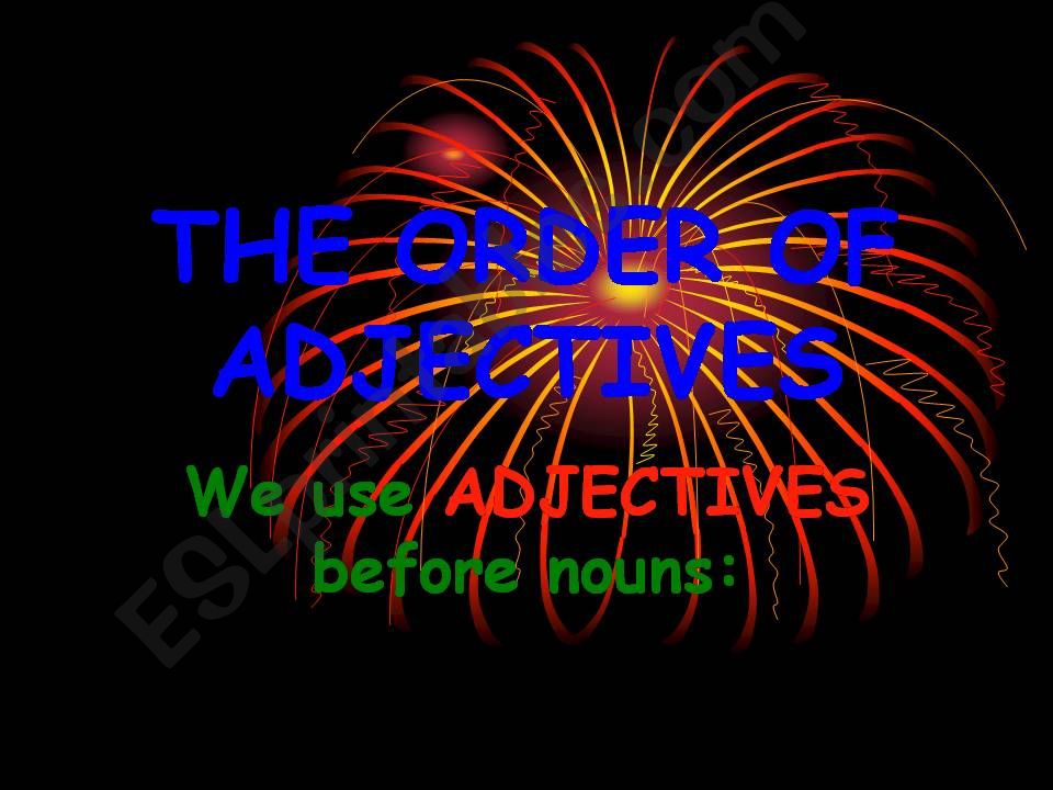 order of adjectives:))) powerpoint