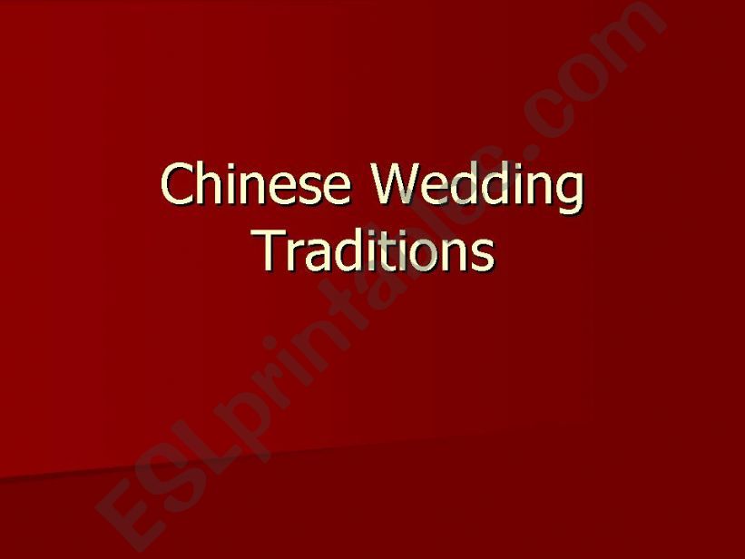 chinese wedding tradition powerpoint