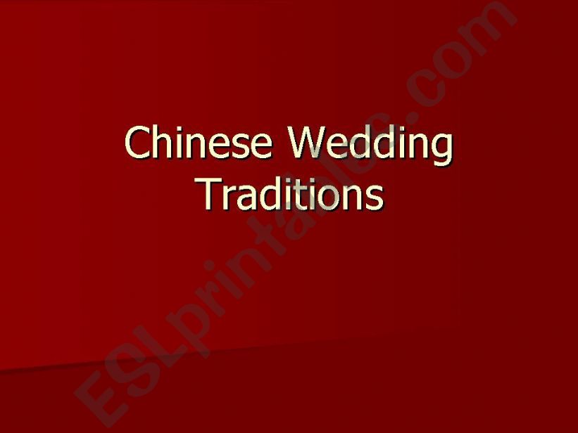 chinese wedding tradition powerpoint