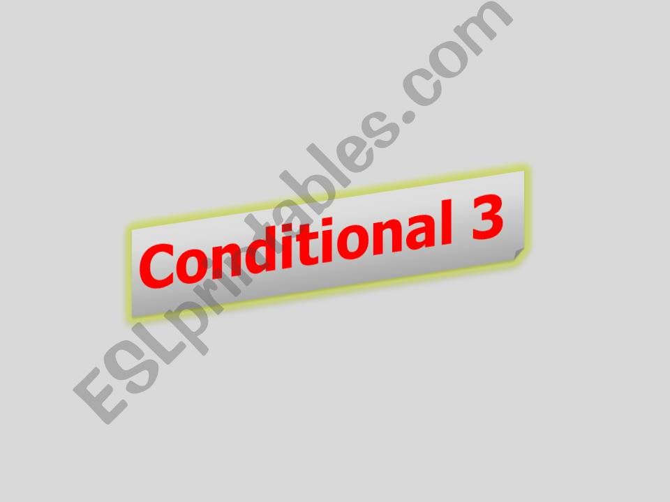 Conditional 3 powerpoint