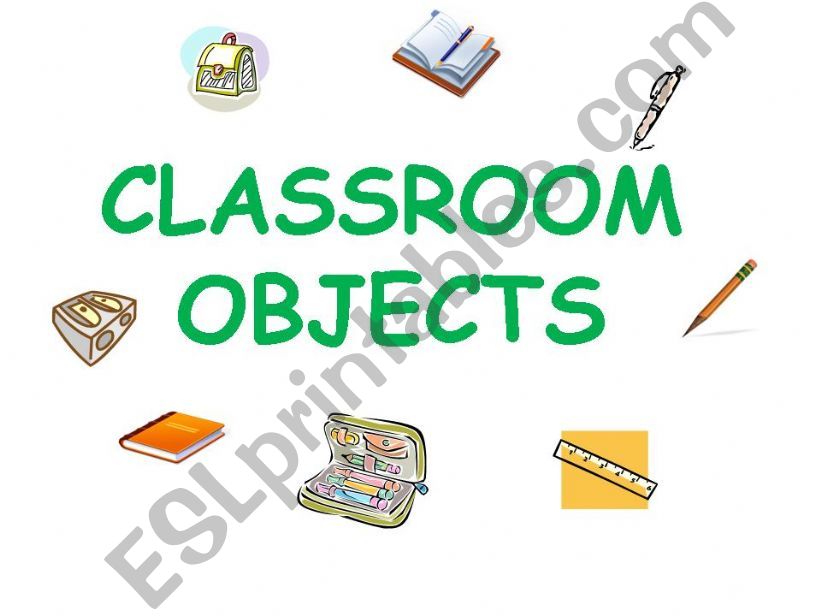 CLASSROOM OBJECTS powerpoint