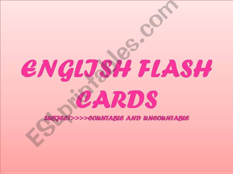 Countable & Uncountable /Flashcards