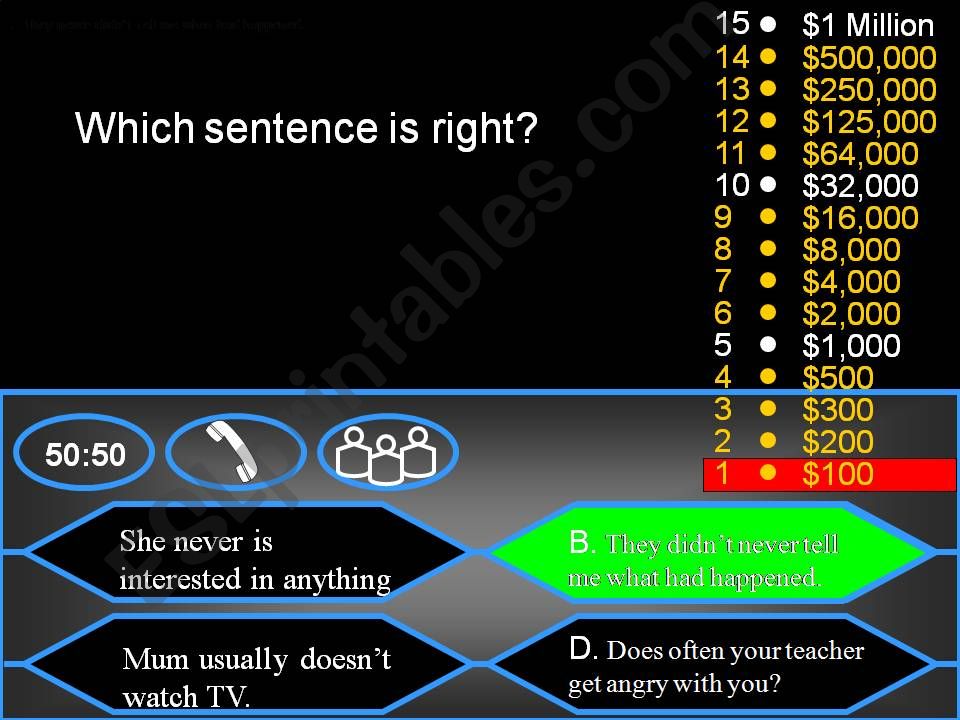 Who wants to be a millonaire. Grammatical points.