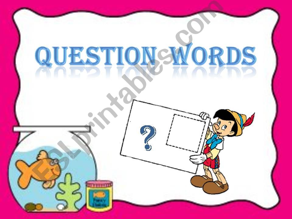 QUESTION WORDS powerpoint