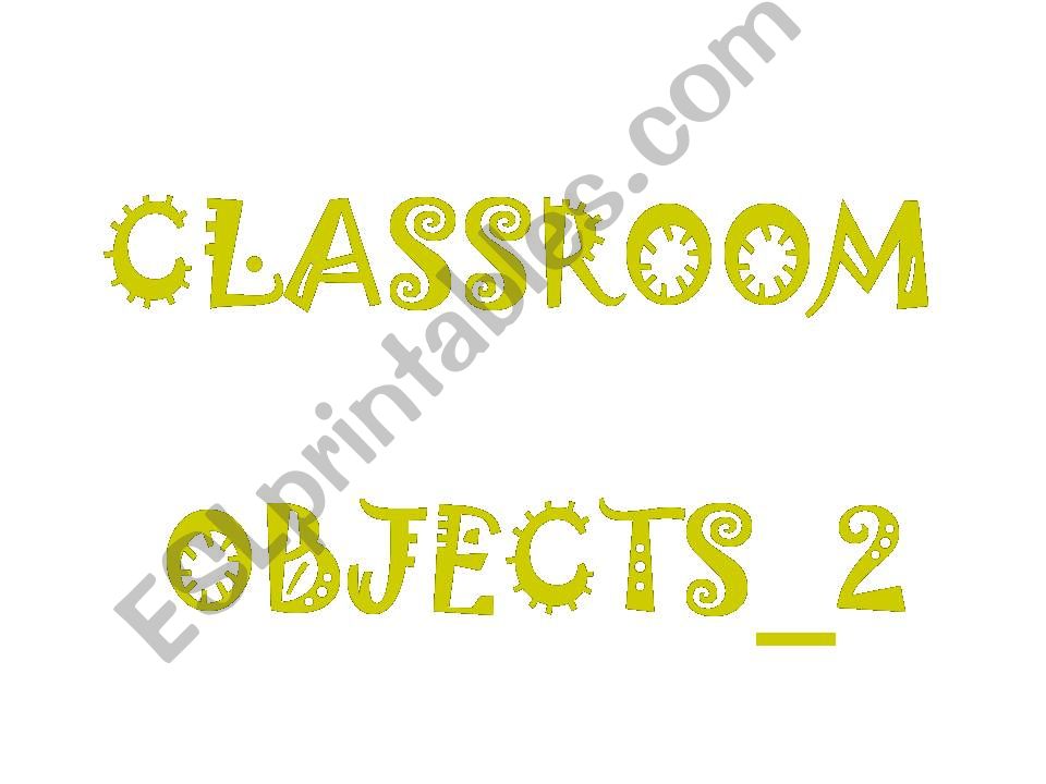 Classroom Objects_2 powerpoint