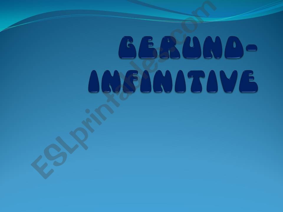 Gerund Infinitive Change in the Meaning
