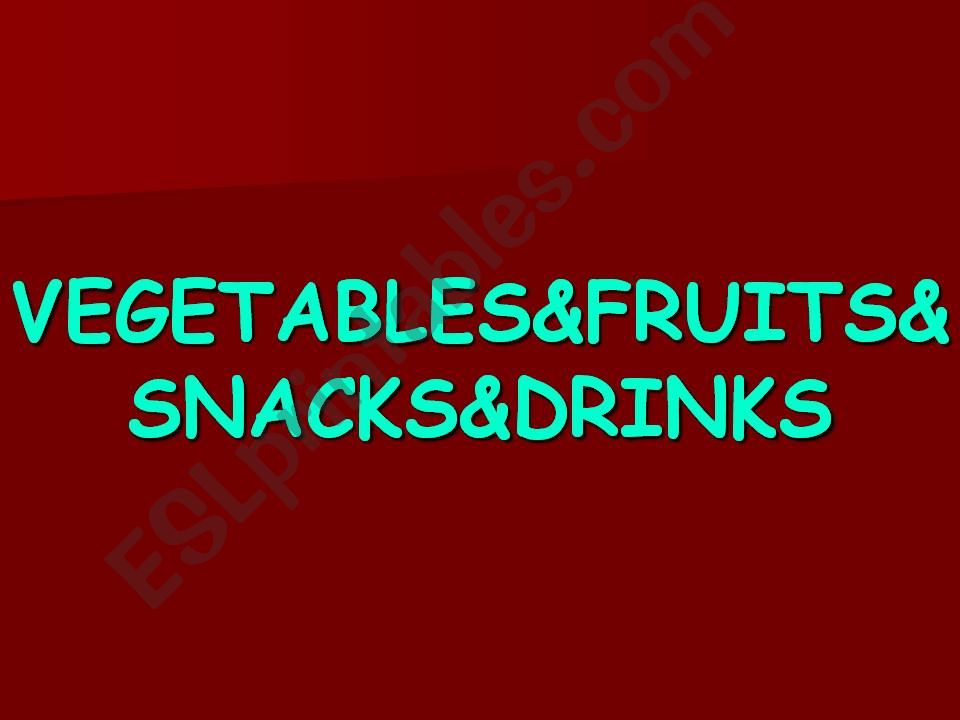 vegetables&fruits&snacks&drinks