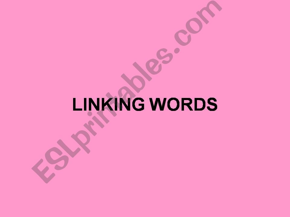 Linking words powerpoint