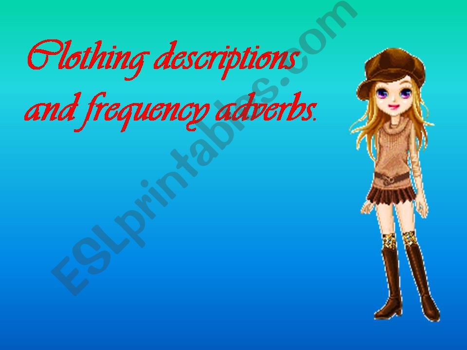 frequency adverbs and clothing