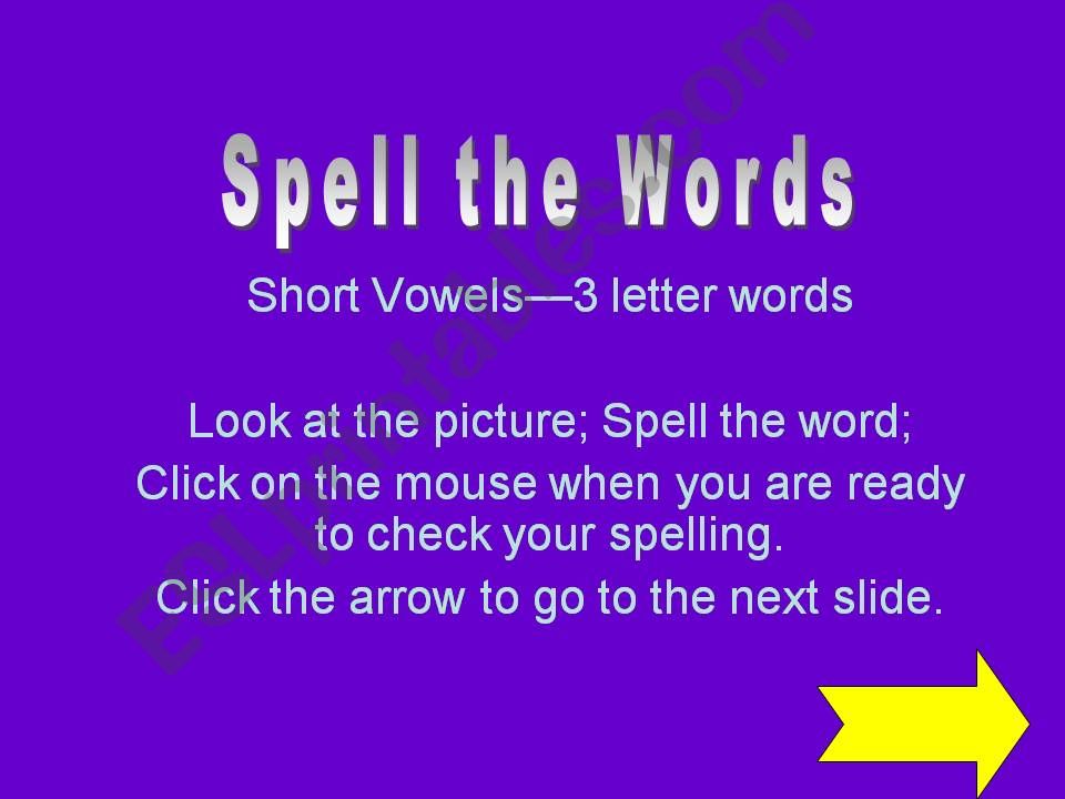 Spell the words powerpoint