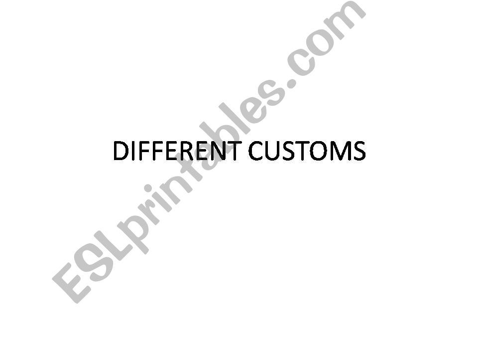 Different Customs powerpoint