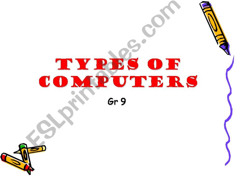types of computers powerpoint