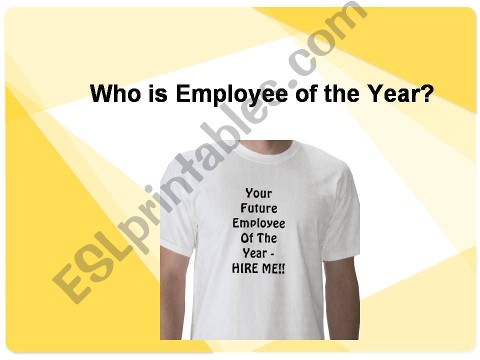 describing personality: who is employee of the year?