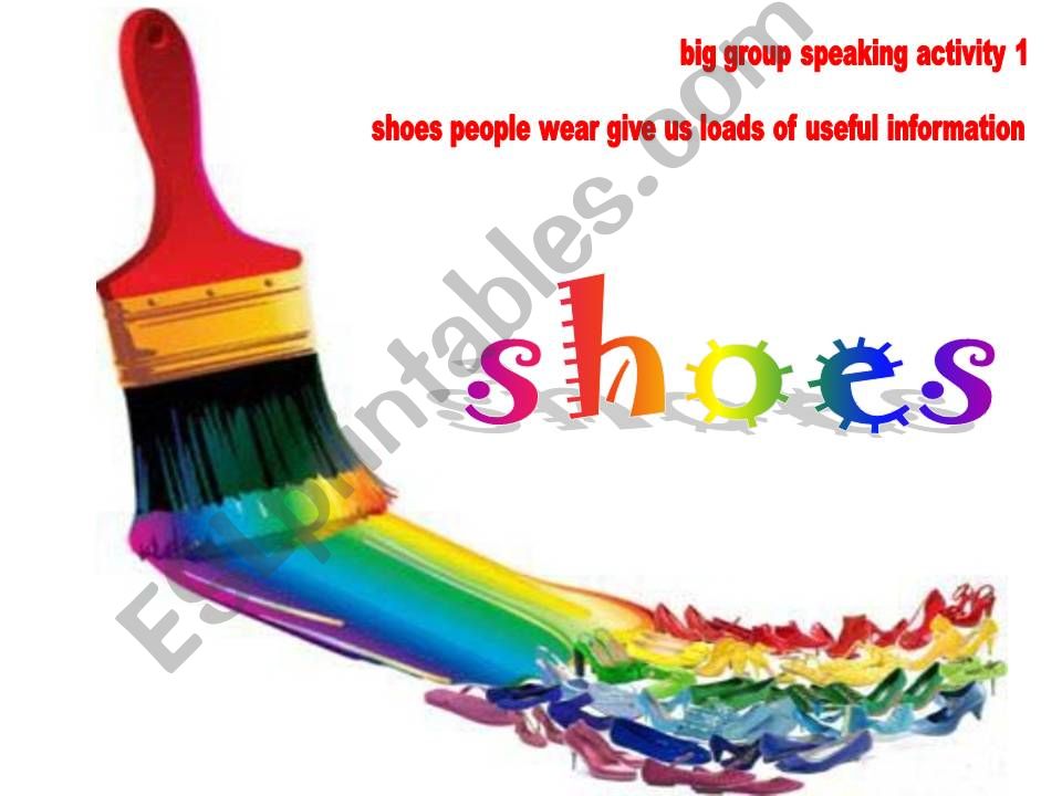 SPEAKING ACTIVITY 1: SHOES powerpoint