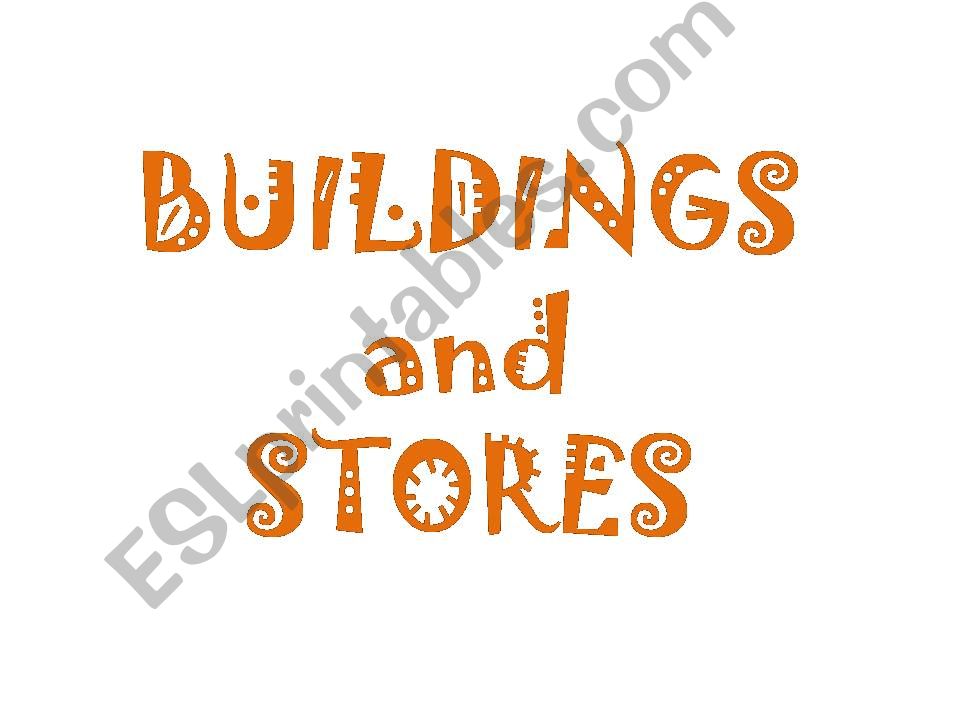 BUILDINGS AND STORES IN A CITY-1