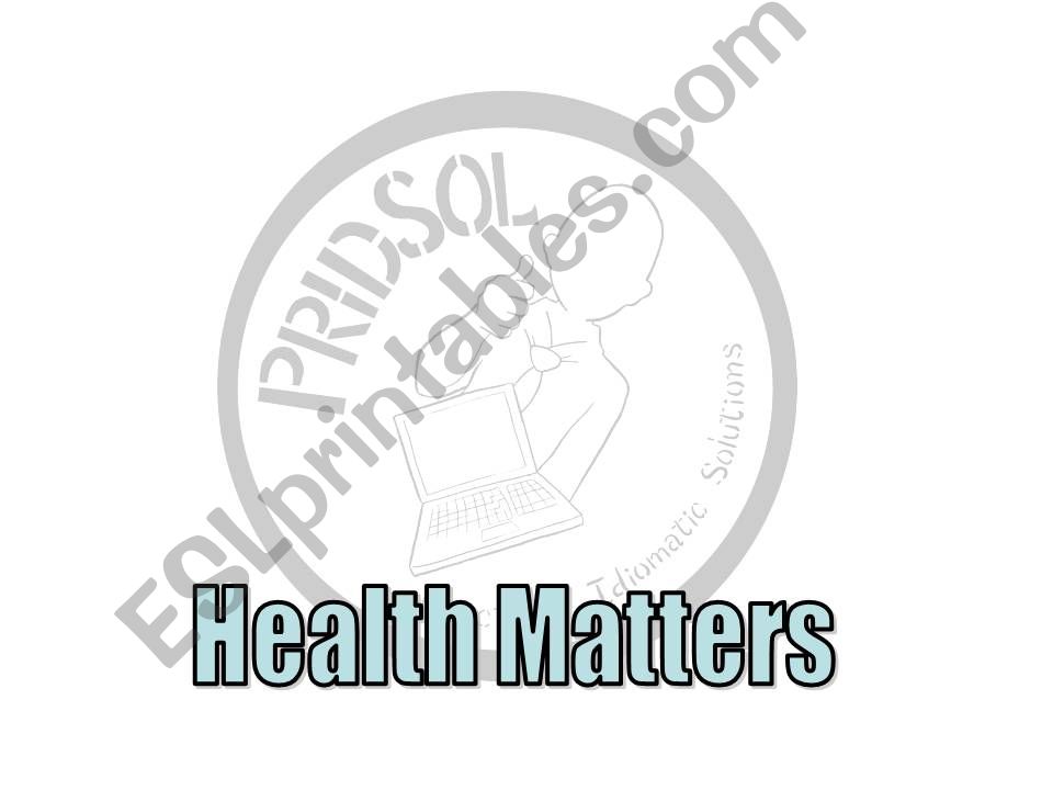 Health Matters powerpoint