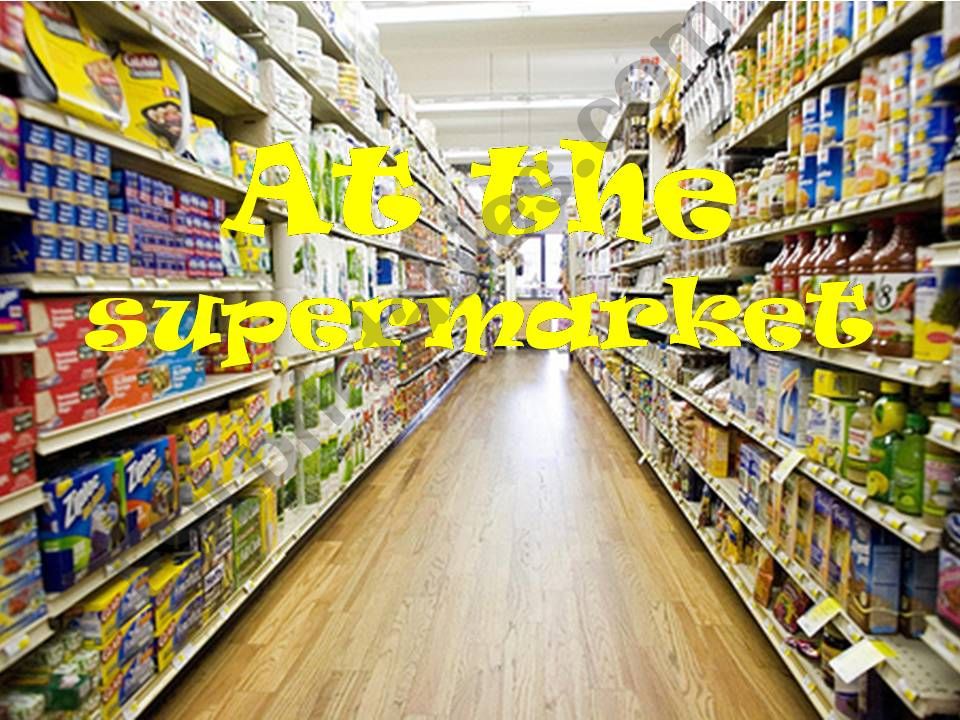 At the supermarket powerpoint