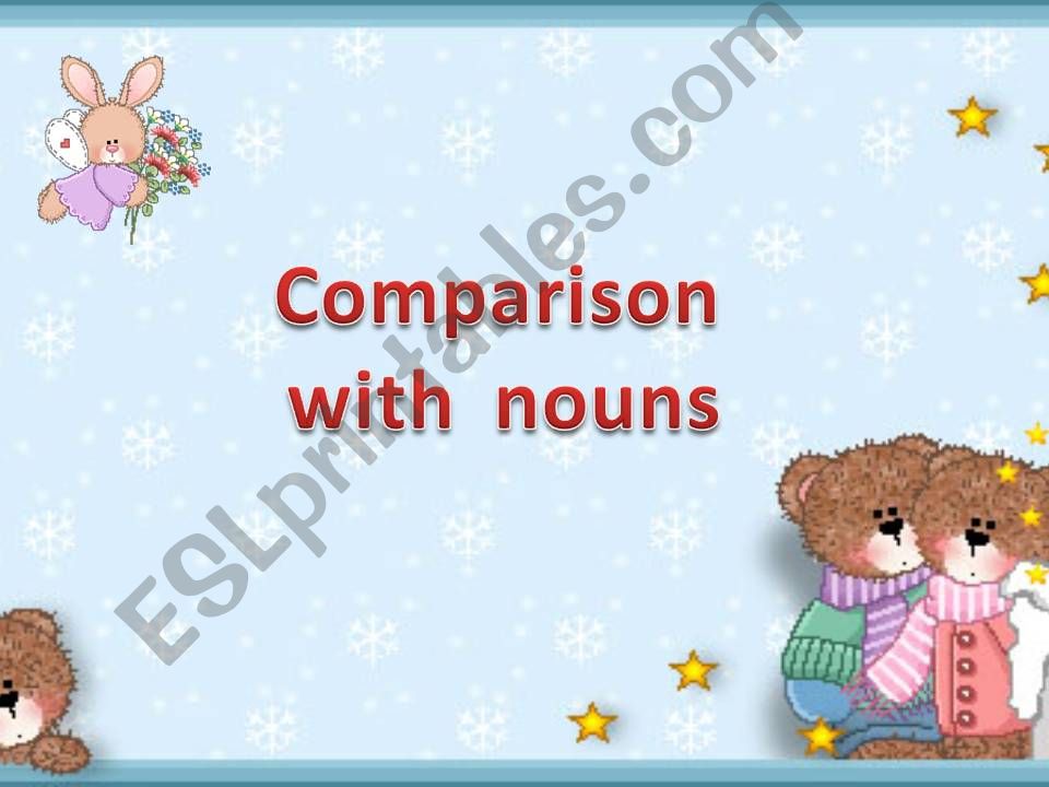 Comparisons with nouns powerpoint