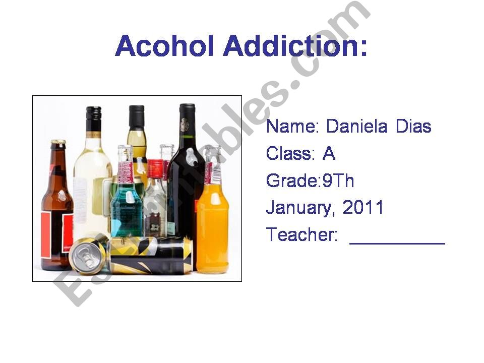 ALCOHOL ADDICTION powerpoint