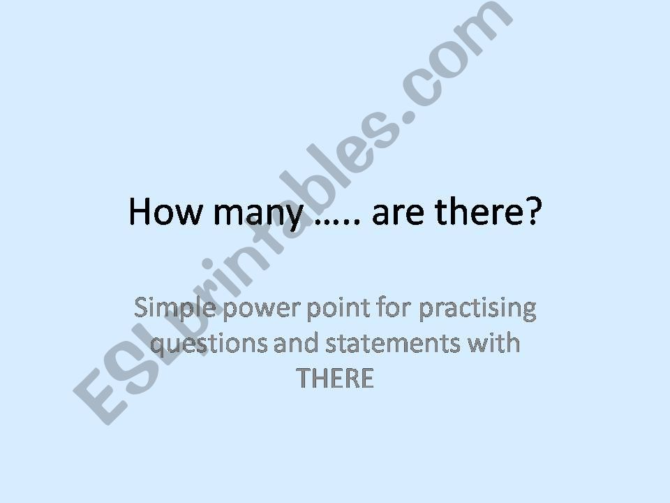 How many ...are there? powerpoint