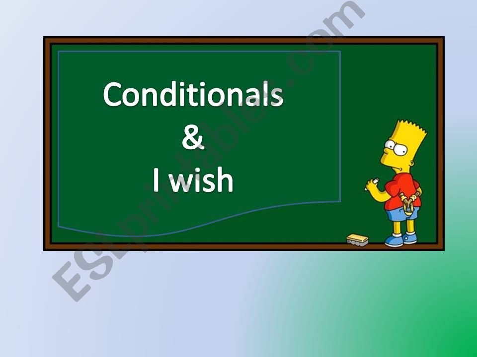 CONDITIONALS AND I WISH powerpoint