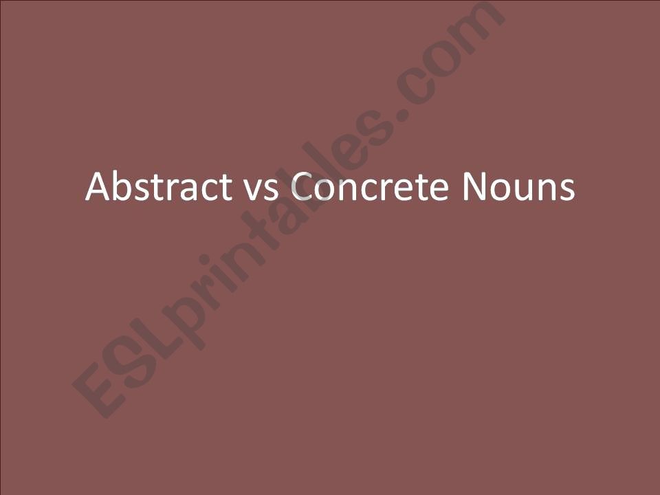 abstract-concrete nouns powerpoint