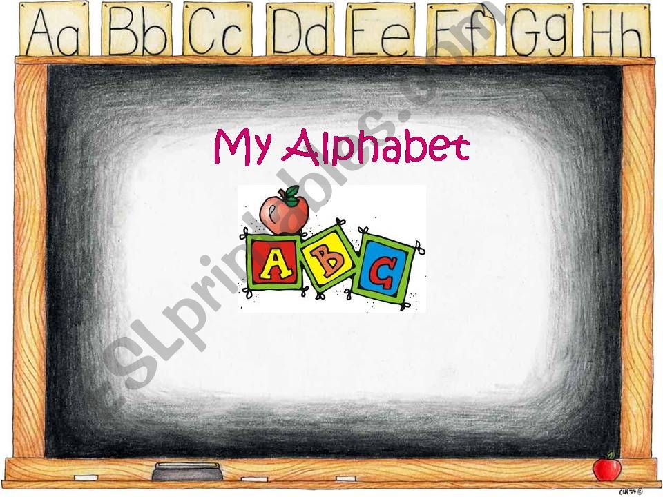 My Alphabet powerpoint