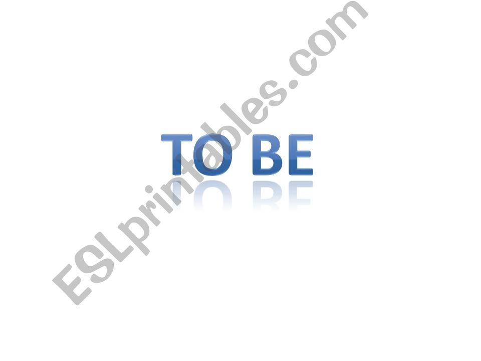 to be (adfirmative, interrogative, negative form)