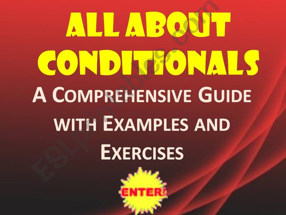 All About Conditionals: Form, Examples, Exercises