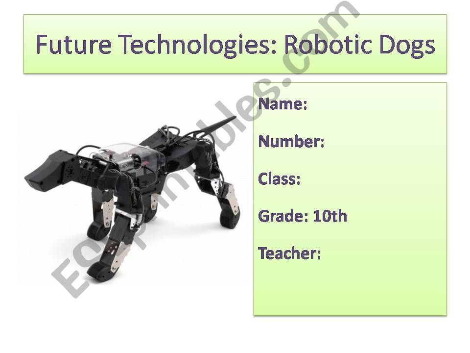 Future Technologies: Robotic Dogs