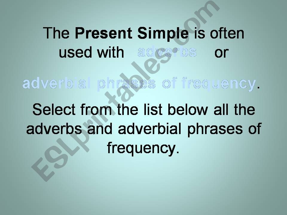 Present Simple and Present Continuous