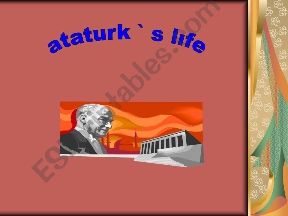 Atatrks life powerpoint