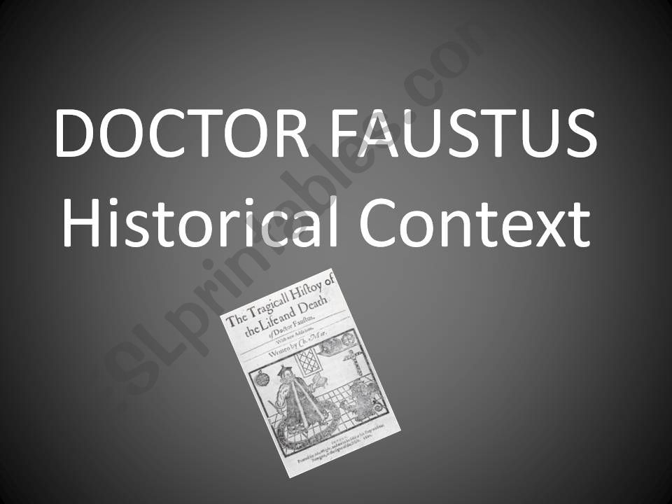 Dr. Faustus Historical Context