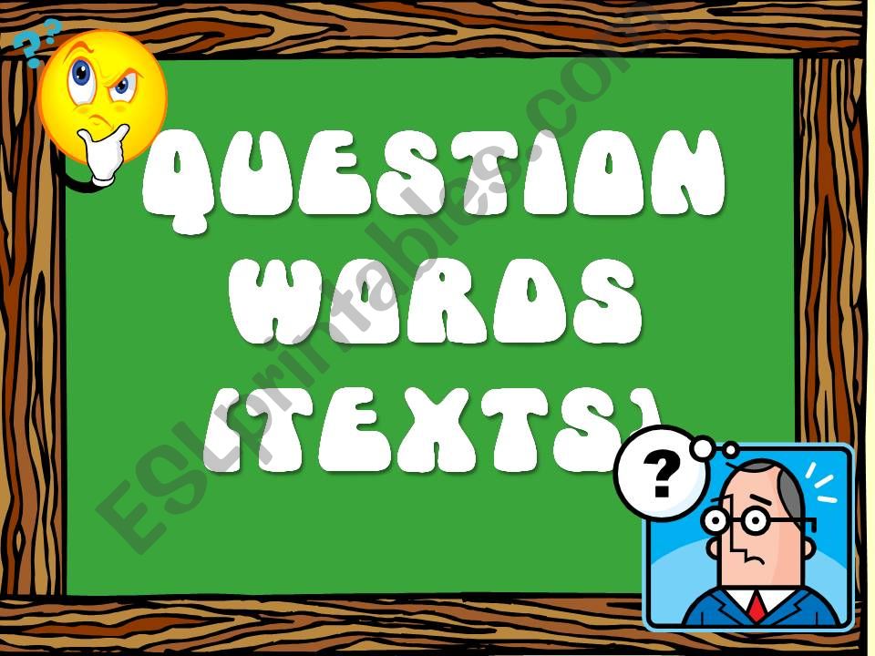 Question Words training(short texts)