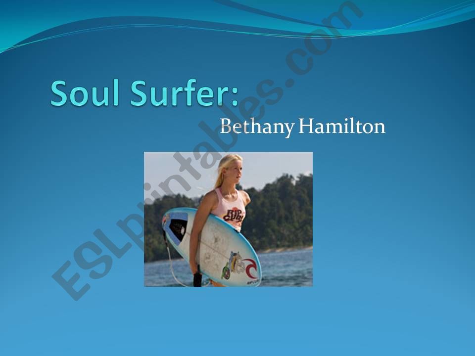 Soul Surfer - Bethany Hamilton