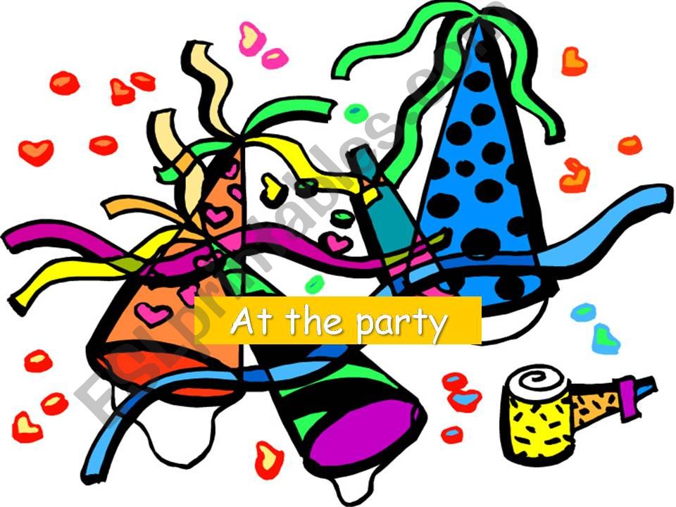 at the party powerpoint