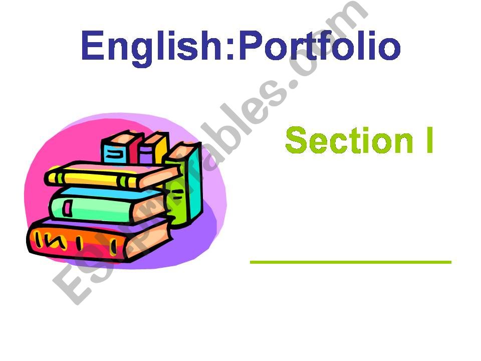 A SIMPLE WAY TO ORGANIZE A ENGLISH PORTFOLIO