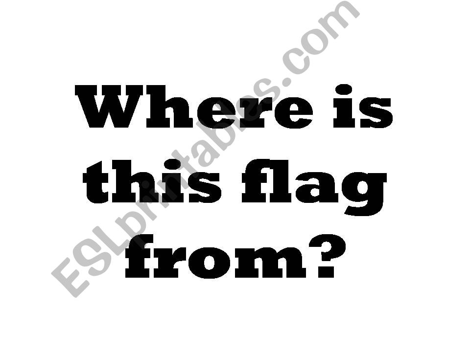 where is this flag from? powerpoint