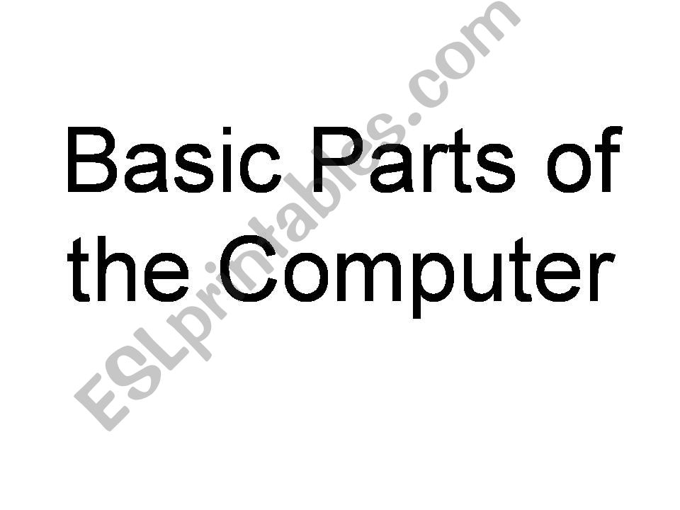 Parts of the Computer powerpoint